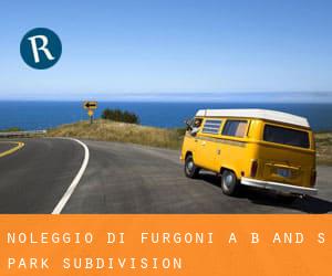 Noleggio di Furgoni a B and S Park Subdivision