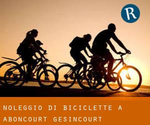 Noleggio di Biciclette a Aboncourt-Gesincourt