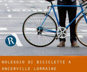 Noleggio di Biciclette a Ancerville (Lorraine)