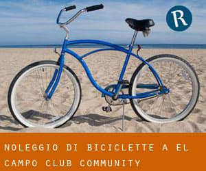 Noleggio di Biciclette a El Campo Club Community
