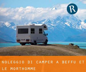 Noleggio di Camper a Beffu-et-le-Morthomme