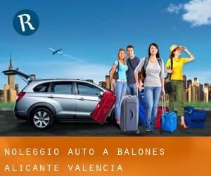 noleggio auto a Balones (Alicante, Valencia)