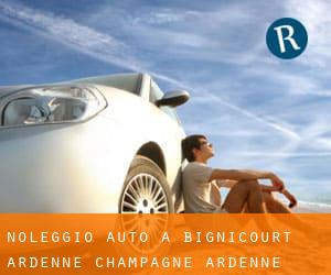 noleggio auto a Bignicourt (Ardenne, Champagne-Ardenne)