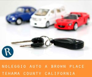 noleggio auto a Brown Place (Tehama County, California)